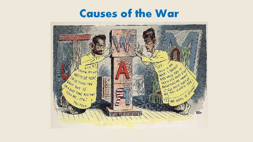 Causes of the War 