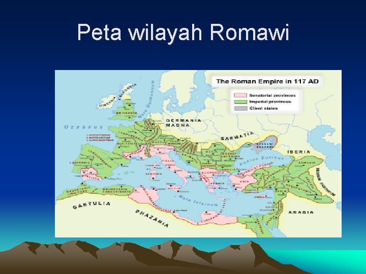 Peta wilayah Romawi Peta wilayah Romawi