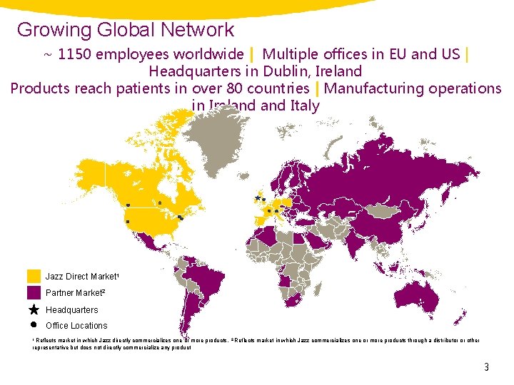 Growing Global Network ~ 1150 employees worldwide | Multiple offices in EU and US