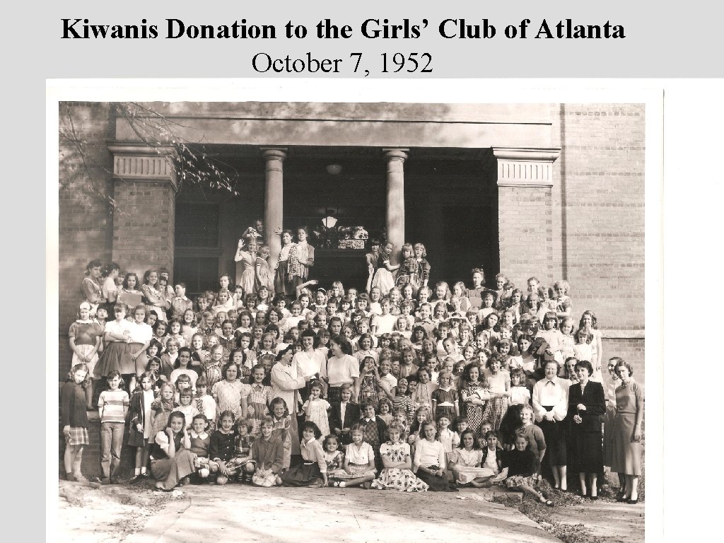 Kiwanis Donation to the Girls’ Club of Atlanta October 7, 1952 