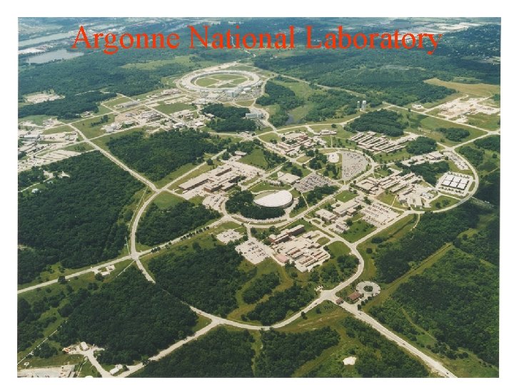 Argonne National Laboratory 