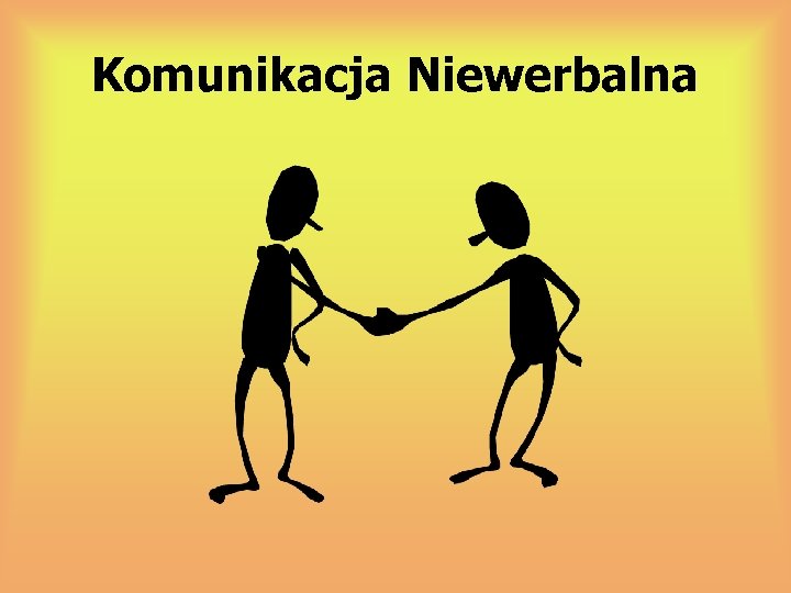 Komunikacja Niewerbalna 