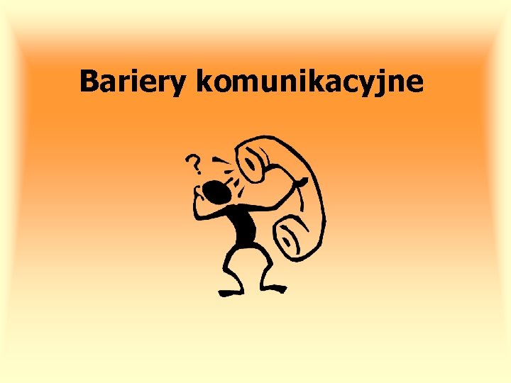 Bariery komunikacyjne 