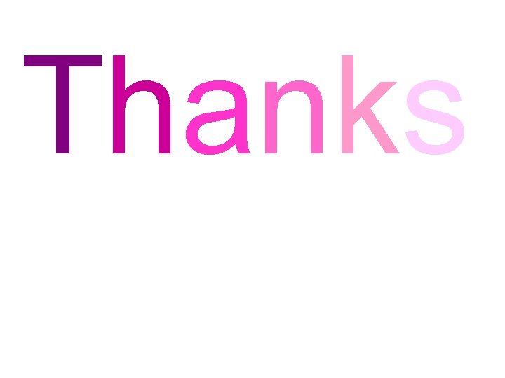 Thanks 