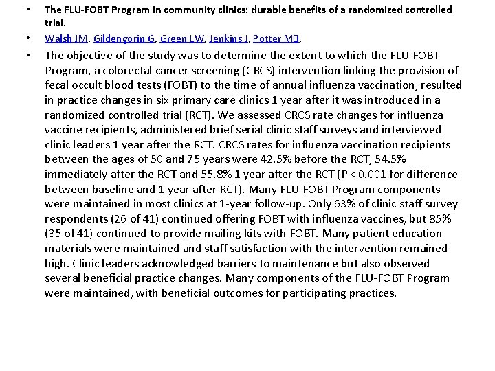  • • • The FLU-FOBT Program in community clinics: durable benefits of a