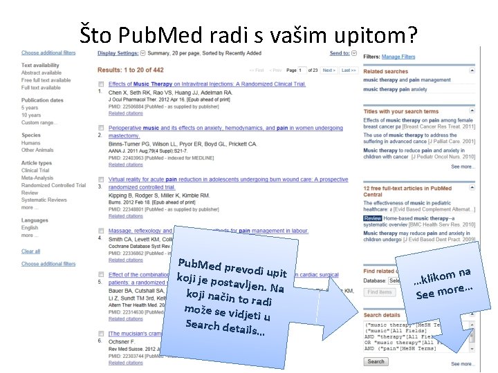 Što Pub. Med radi s vašim upitom? Pub. Med pr evodi upit koji je