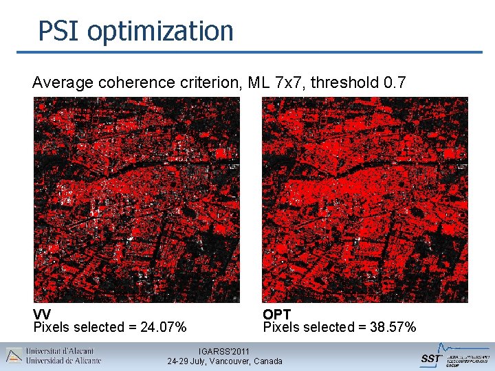 PSI optimization Average coherence criterion, ML 7 x 7, threshold 0. 7 VV Pixels