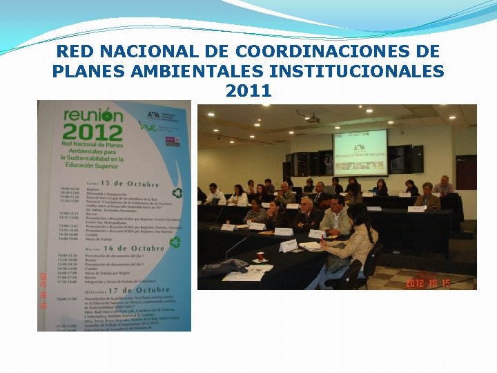 RED NACIONAL DE COORDINACIONES DE PLANES AMBIENTALES INSTITUCIONALES 2011 