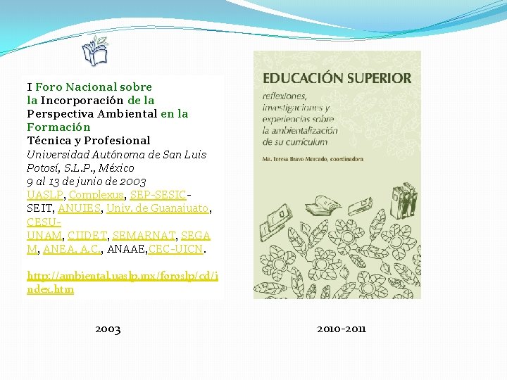 I Foro Nacional sobre la Incorporación de la Perspectiva Ambiental en la Formación Técnica
