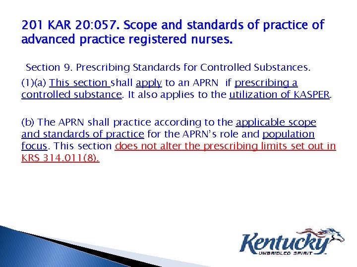 201 KAR 20: 057. Scope and standards of practice of advanced practice registered nurses.