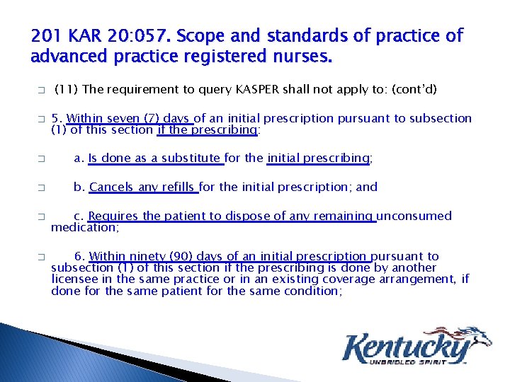 201 KAR 20: 057. Scope and standards of practice of advanced practice registered nurses.