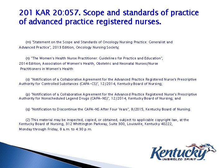 201 KAR 20: 057. Scope and standards of practice of advanced practice registered nurses.