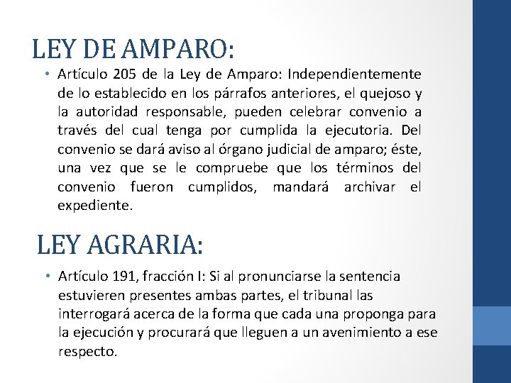 LEY DE AMPARO: • Artículo 205 de la Ley de Amparo: Independientemente de lo