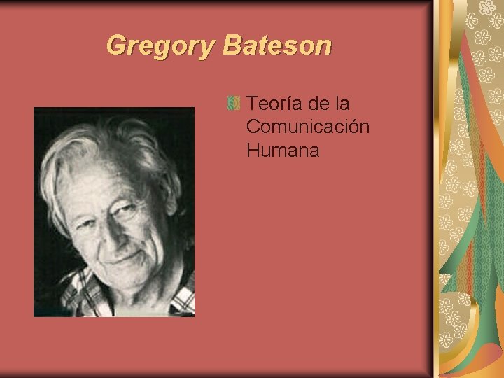 Gregory Bateson Teoría de la Comunicación Humana 