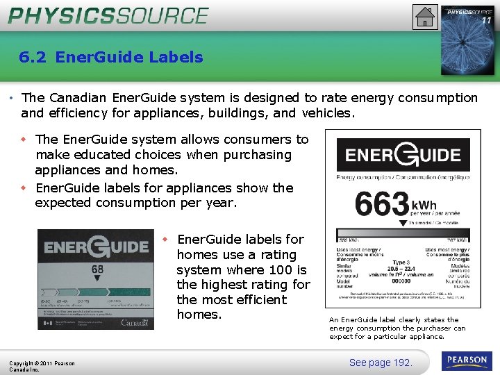 6. 2 Ener. Guide Labels • The Canadian Ener. Guide system is designed to