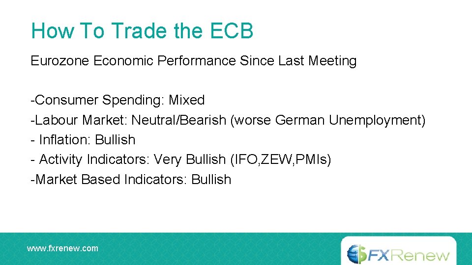 How To Trade the ECB Eurozone Economic Performance Since Last Meeting -Consumer Spending: Mixed