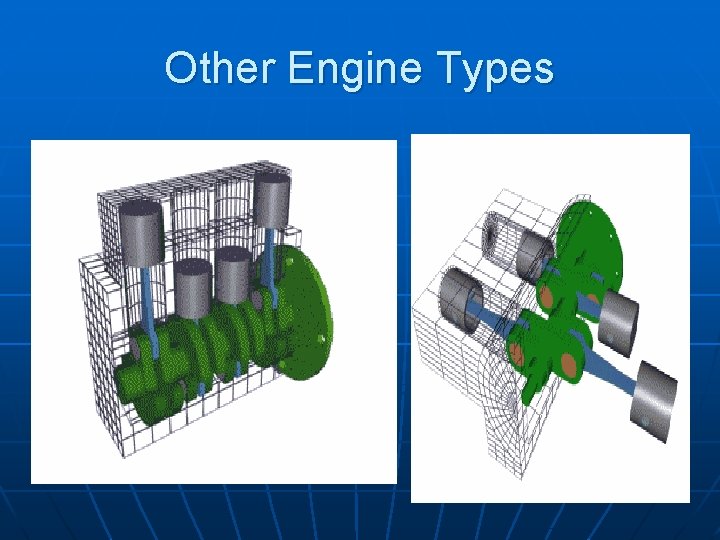 Other Engine Types 