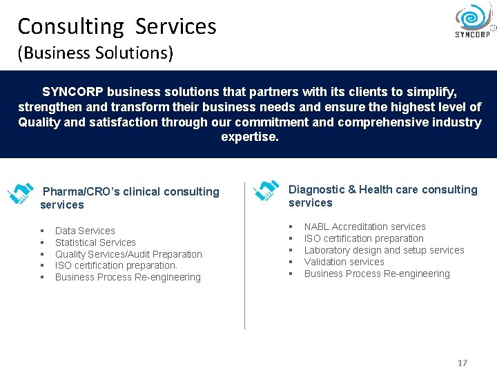 Consulting Services (Business Solutions) SYNCORP business solutions that partners with its clients to simplify,