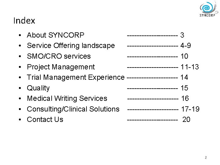 Index • • • About SYNCORP ----------- 3 Service Offering landscape ----------- 4 -9