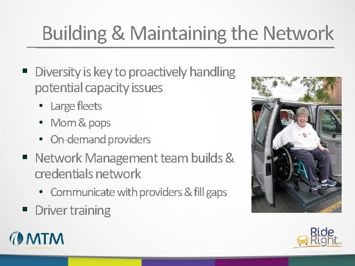 Building & Maintaining the Network § Diversity is key to proactively handling potential capacity