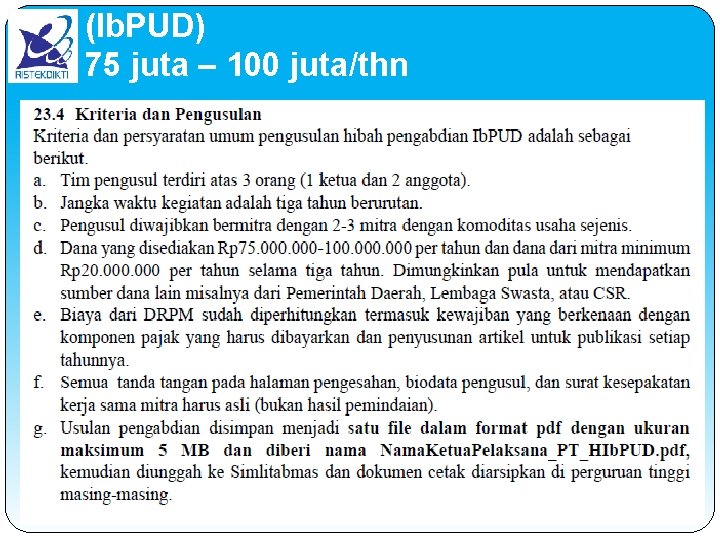 (Ib. PUD) 75 juta – 100 juta/thn 