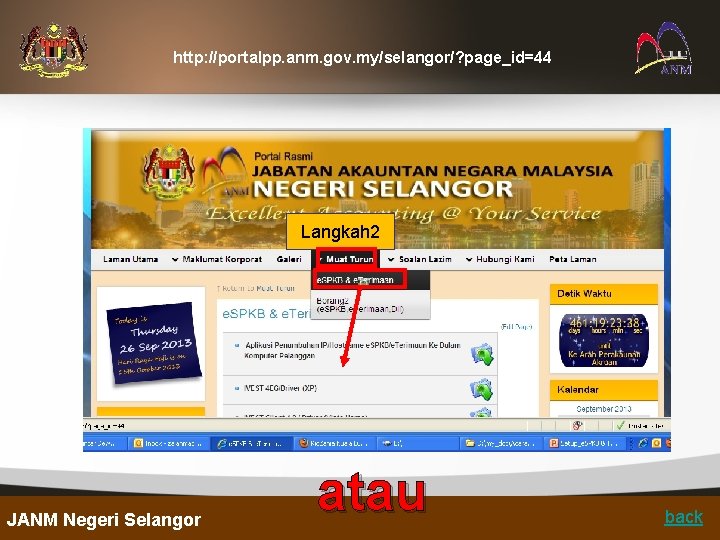 http: //portalpp. anm. gov. my/selangor/? page_id=44 Langkah 2 JANM Negeri Selangor atau back 
