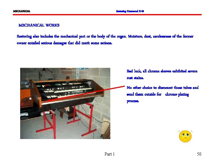 MECHANICAL Restoring Hammond X-66 MECHANICAL WORKS Restoring also includes the mechanical part or the
