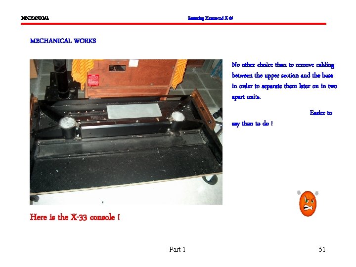 MECHANICAL Restoring Hammond X-66 MECHANICAL WORKS No other choice than to remove cabling between