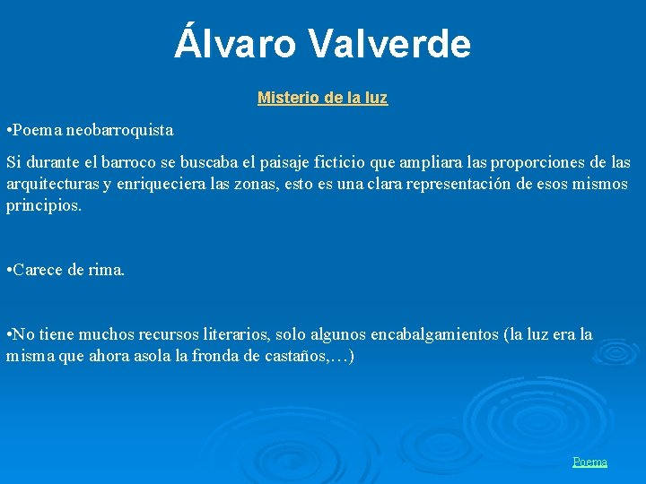 Álvaro Valverde Misterio de la luz • Poema neobarroquista Si durante el barroco se