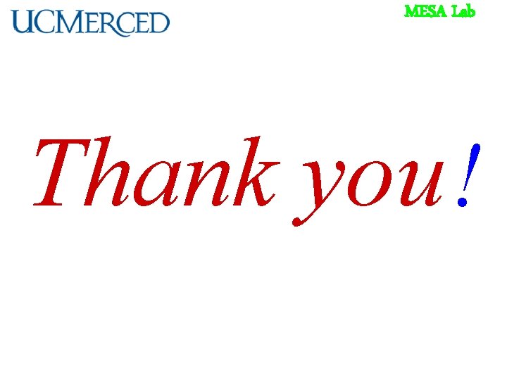 MESA Lab Thank you ! 