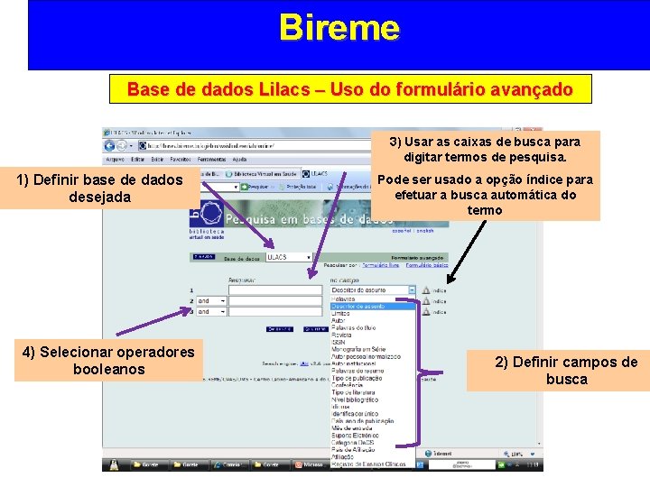 Bireme Base de dados Lilacs – Uso do formulário avançado 3) Usar as caixas