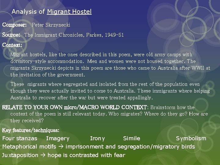 Analysis of Migrant Hostel Composer: Peter Skrzynecki Source: The Immigrant Chronicles, Parkes, 1949 -51