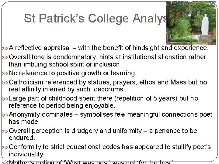 St Patrick’s College Analysis A reflective appraisal – with the benefit of hindsight and