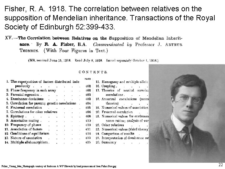 Fisher, R. A. 1918. The correlation between relatives on the supposition of Mendelian inheritance.