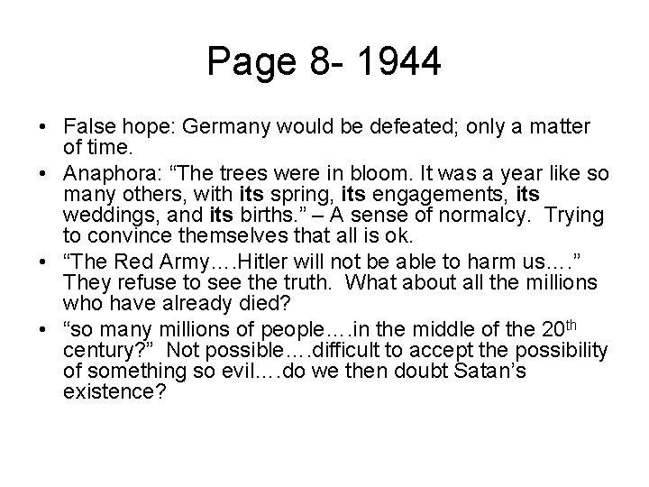 Page 8 - 1944 • False hope: Germany would be defeated; only a matter