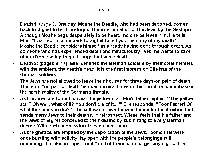 DEATH • • • Death 1: (page 7) One day, Moshe the Beadle, who