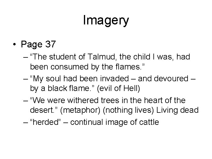 Imagery • Page 37 – “The student of Talmud, the child I was, had