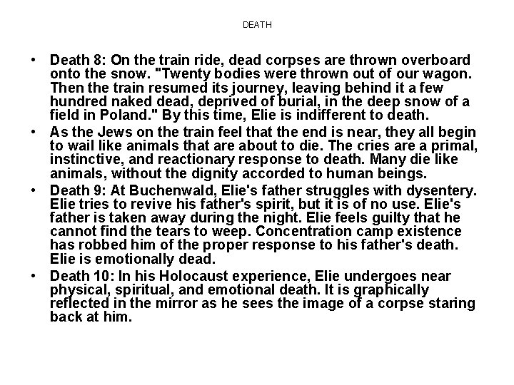 DEATH • Death 8: On the train ride, dead corpses are thrown overboard onto