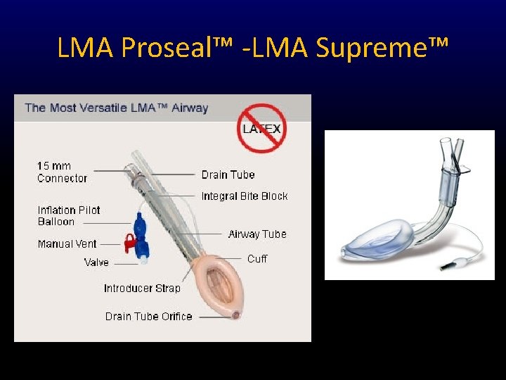 LMA Proseal™ -LMA Supreme™ 