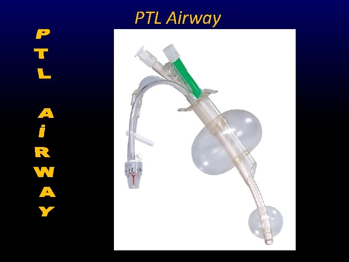 PTL Airway 