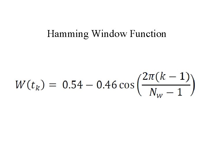 Hamming Window Function 