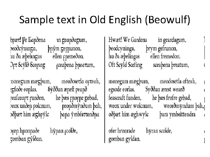 Sample text in Old English (Beowulf) 