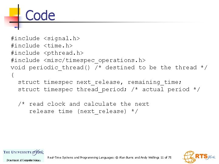 Code #include <signal. h> #include <time. h> #include <pthread. h> #include <misc/timespec_operations. h> void