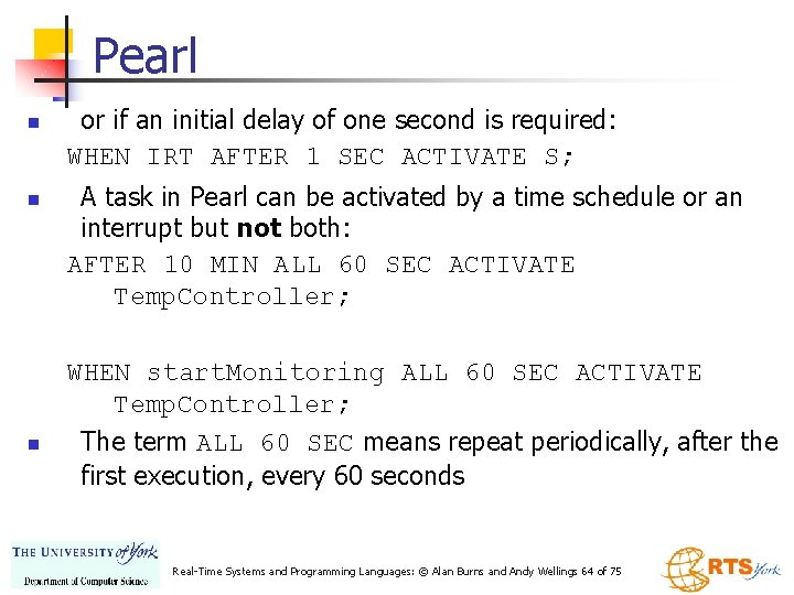 Pearl n n n or if an initial delay of one second is required: