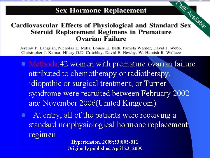 Methods: 42 women with premature ovarian failure attributed to chemotherapy or radiotherapy, idiopathic or
