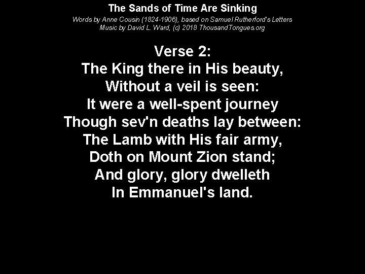 The Sands of Time Are Sinking Words by Anne Cousin (1824 -1906), based on