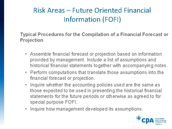 Risk Areas – Future Oriented Financial Information (FOFI) Typical Procedures for the Compilation of