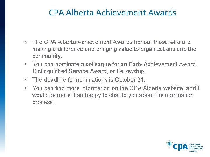 CPA Alberta Achievement Awards • The CPA Alberta Achievement Awards honour those who are