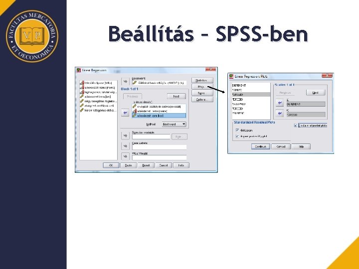 Beállítás – SPSS-ben 