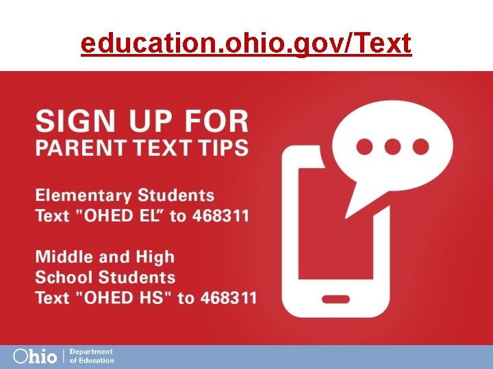 education. ohio. gov/Text 